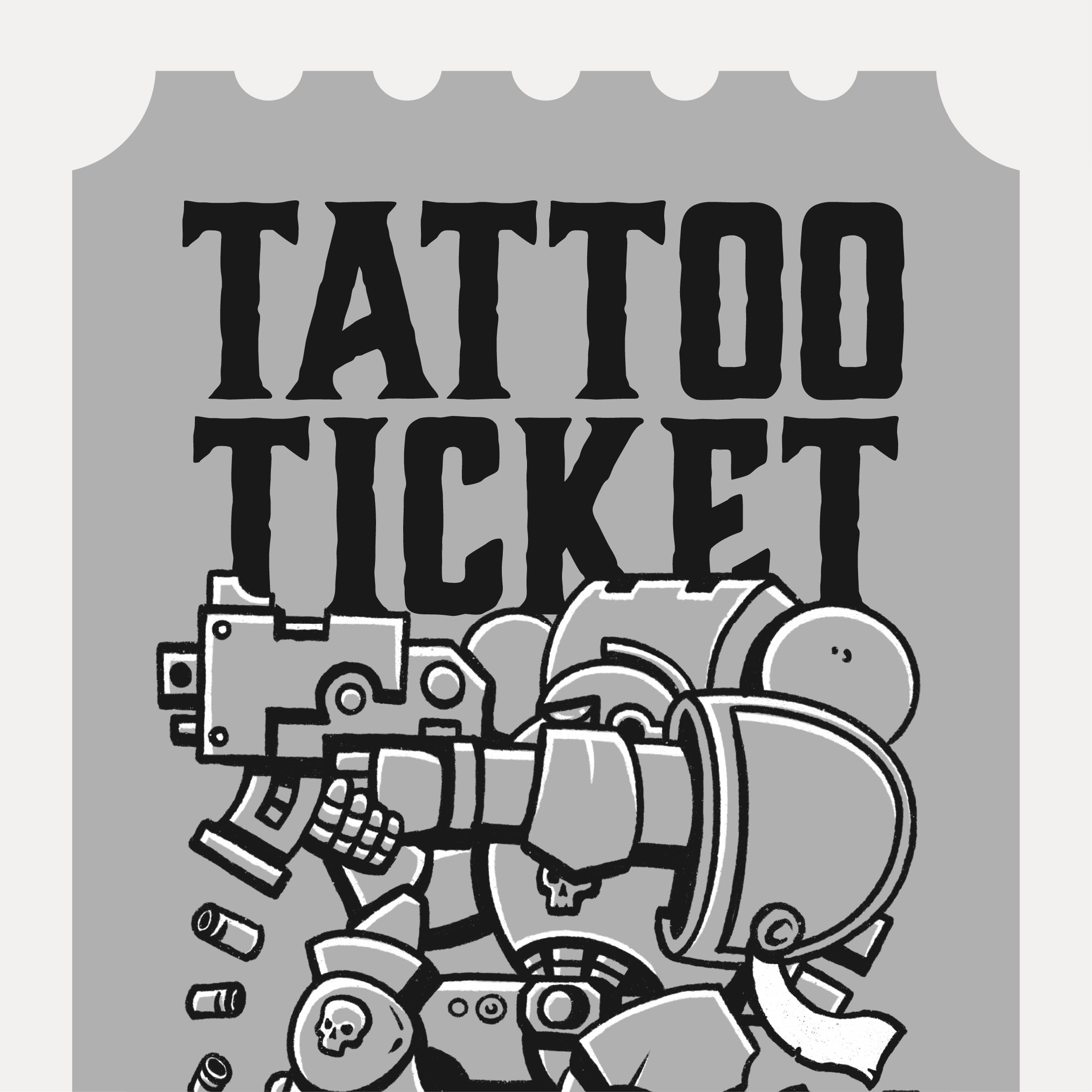 Tattoo Ticket